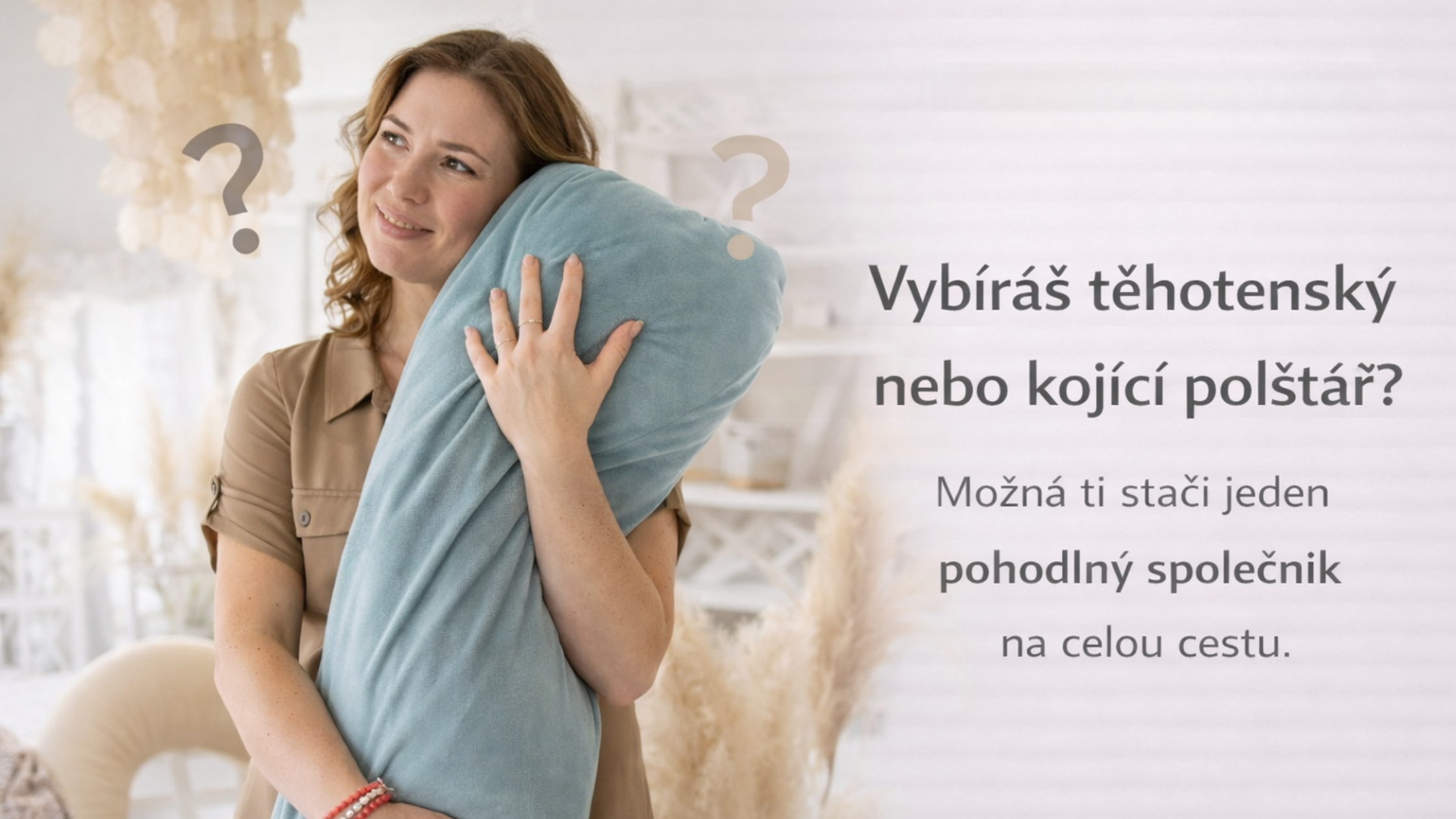 Jak vybrat multifunkční kojicí polštář? Průvodce, který ti ušetří čas i peníze.