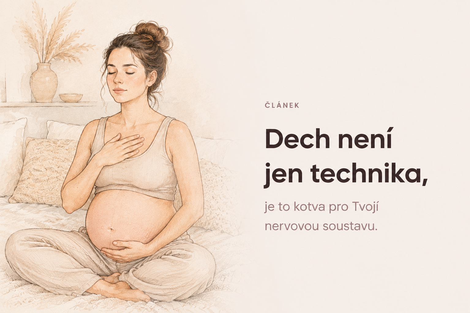 Jak správně dýchat při porodu: Dech jako opora pro vás i miminko