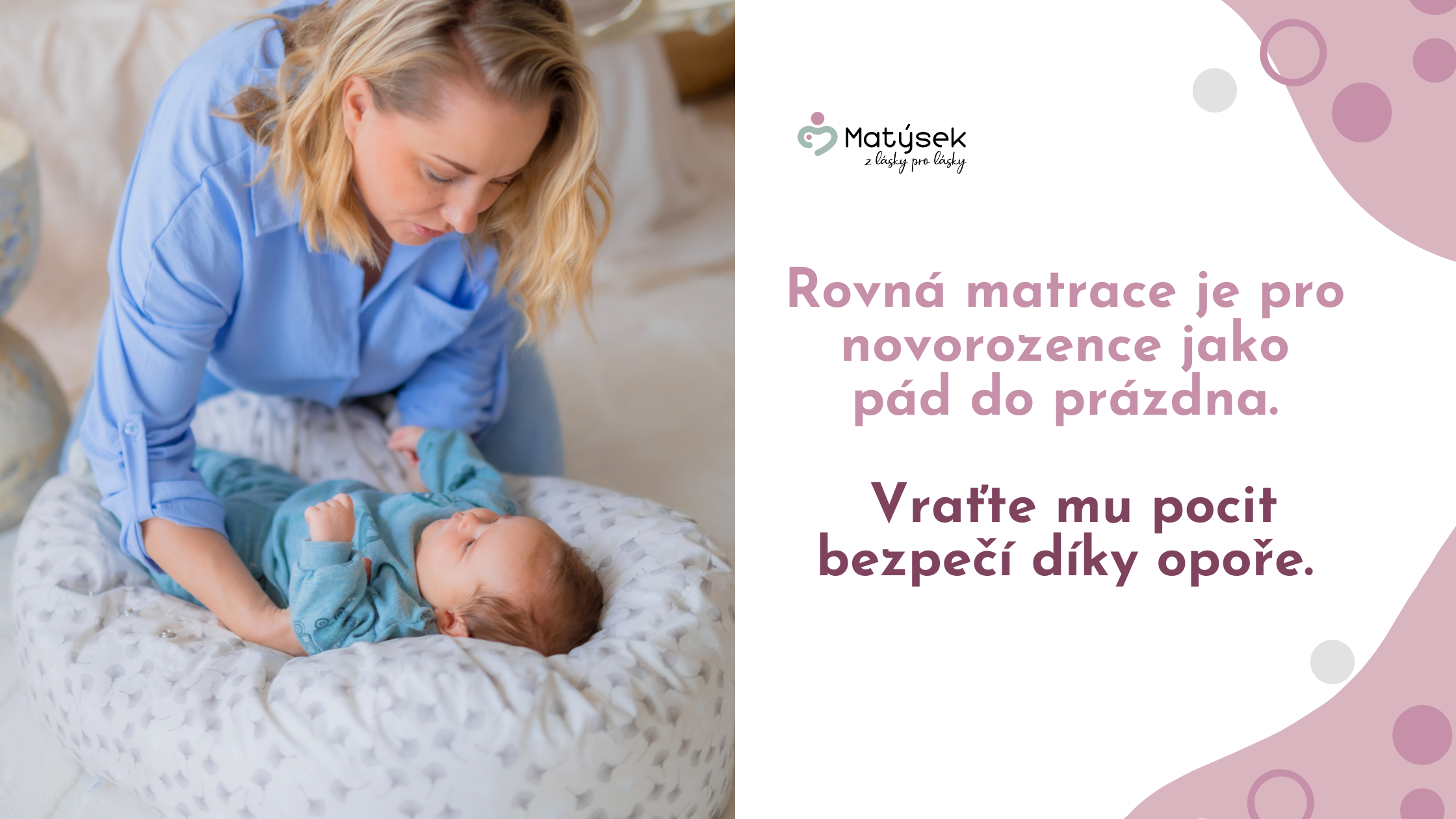 Proč rovná matrace novorozenci nestačí: Podpůrné polohování a přirozený tvar páteře
