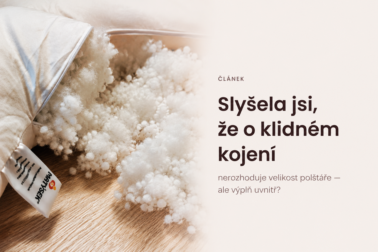 Jak vybrat výplň polštáře pro těhotenství a kojení? Zkušenost po 17 letech praxe